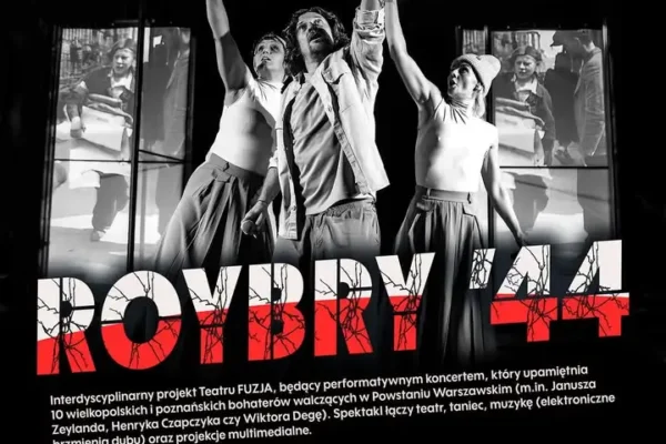 Spektakl „Roybry’44” w Piaskach – nowoczesna lekcja historii