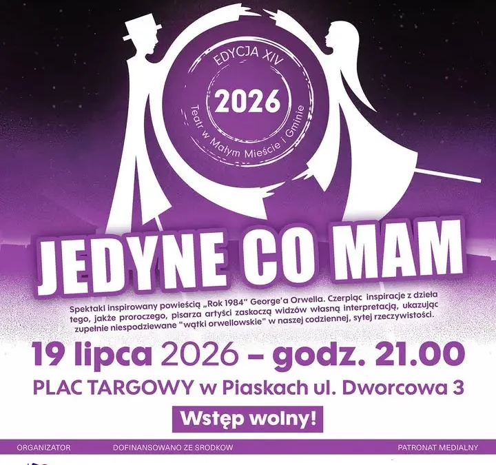 Spektakl „1984” w Piaskach – teatr w małym mieście już w lipcu