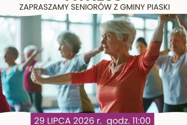 Taneczny fitness dla seniorów w Gminie Piaski – zapraszamy na bezpłatne zajęcia