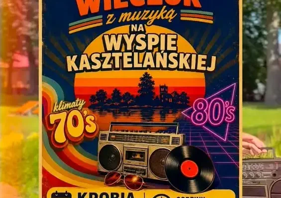 Powrót do lat 70. i 80. – taneczna sobota na Wyspie Kasztelańskiej w Krobi