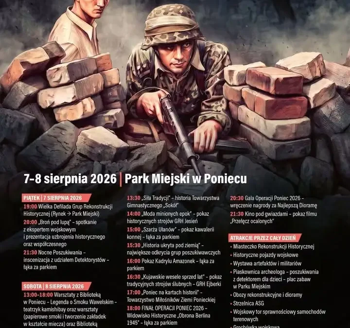 Operacja Poniec 7 – rekonstrukcja historyczna i atrakcje dla rodzin w sierpniu