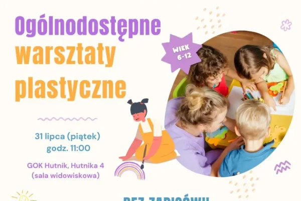 Bezpłatne warsztaty plastyczne w Hutniku już w piątek