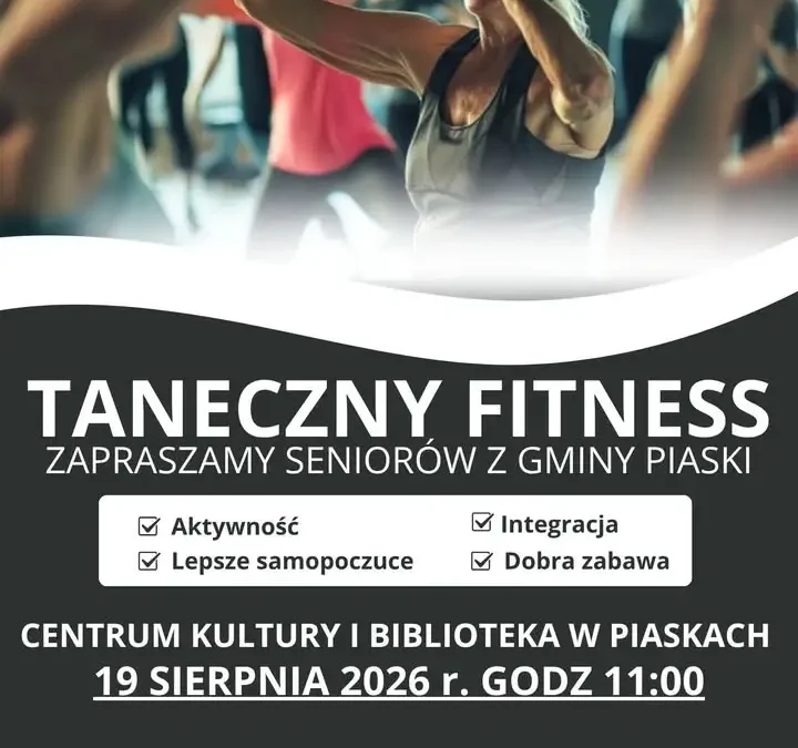 Taneczny Fitness dla Seniorów w Piaskach – bezpłatne zajęcia 19 sierpnia