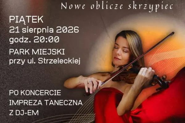 Koncert skrzypcowy Moniki Sierackiej i potańcówka w PEDEKu już w piątek