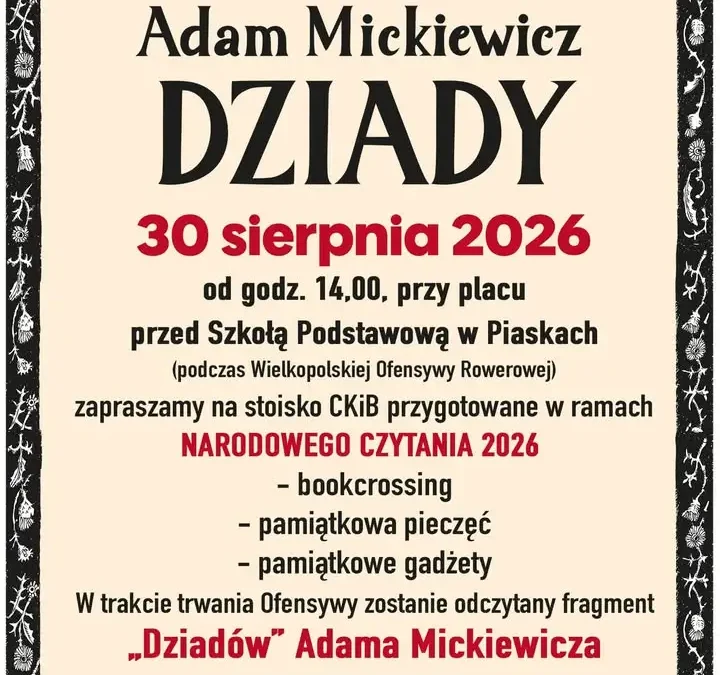 Narodowe Czytanie w Piaskach – biblioteka zaprasza na wspólne czytanie „Dziadów”
