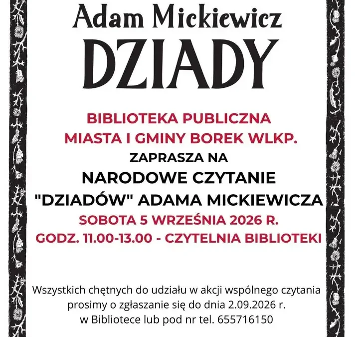 Narodowe Czytanie „Dziadów” w Borku Wlkp. – zaproszenie na wspólne czytanie