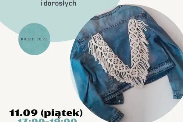 Makramowe cuda na kurtce – ostatnie miejsca na warsztatach w GOK Hutnik