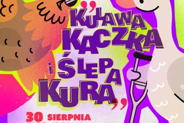 GOK Hutnik rozdaje 15 bezpłatnych wejściówek na spektakl „Kulawa kaczka i ślepa kura”