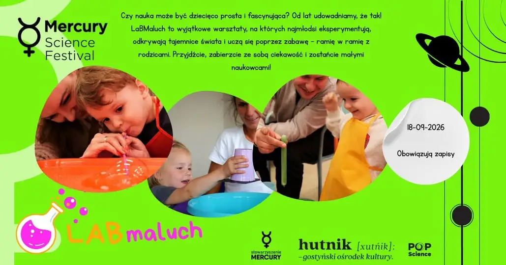 Warsztaty naukowe dla najmłodszych w ramach Mercury Science Festival