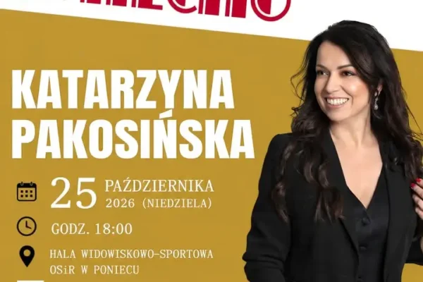 Katarzyna Pakosińska wystąpi w Poniecu – bilety już w sprzedaży