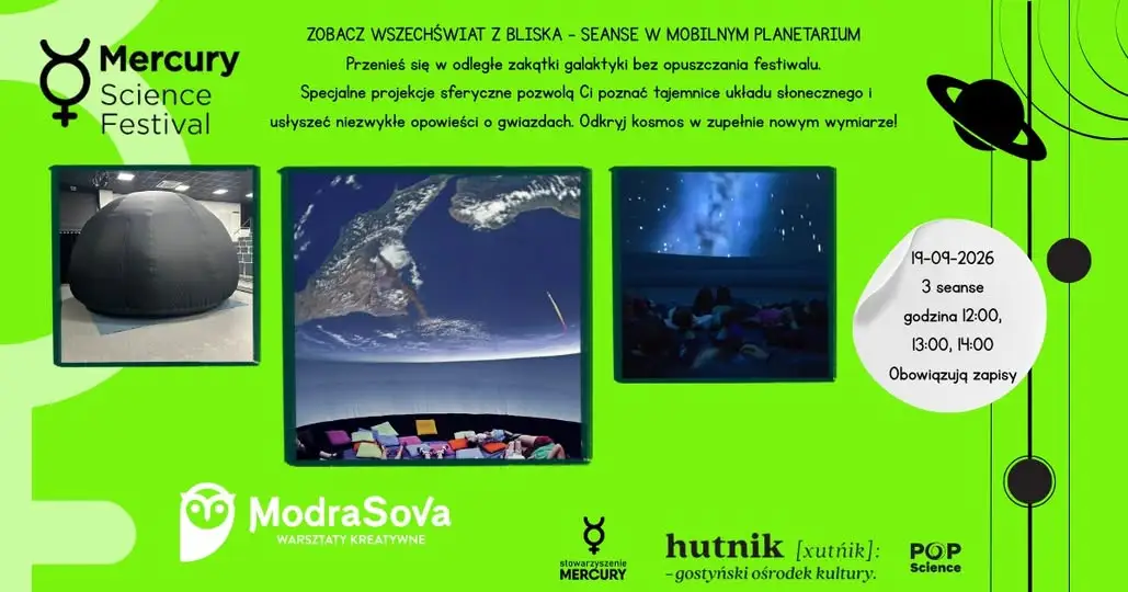 Mercury Science Festival: Mobilne Planetarium w Gostyniu – zapisy na seanse
