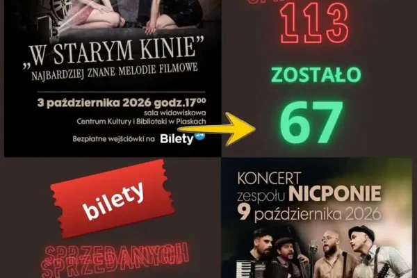 „W starym kinie” i koncert zespołu Nicponie w Piaskach – sprawdź dostępność biletów