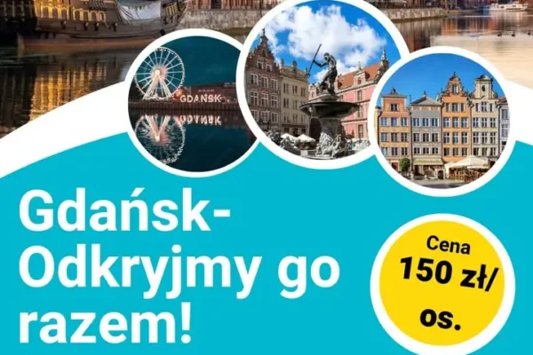 Wycieczka do Gdańska z Gminnym Centrum Kultury w Poniecu – zapisy trwają