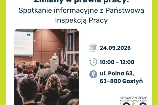 Bezpłatne spotkanie o nowych uprawnieniach PIP – 24 września w Gostyniu