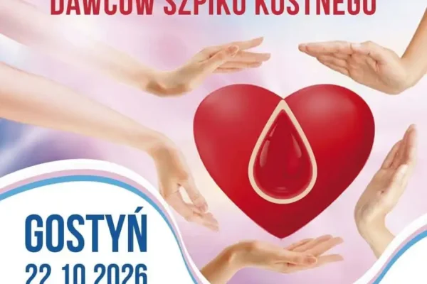 Zbiórka krwi i rejestracja dawców szpiku w Gostyniu – 22 października w Hutniku
