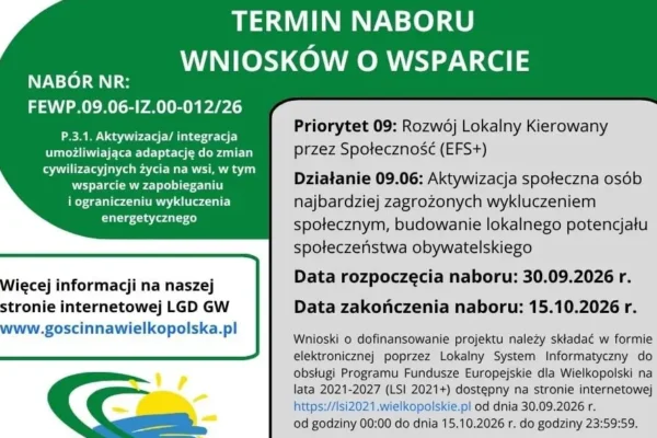 LGD Gościnna Wielkopolska ogłasza nabór wniosków o dofinansowanie – 30.09.2026 start