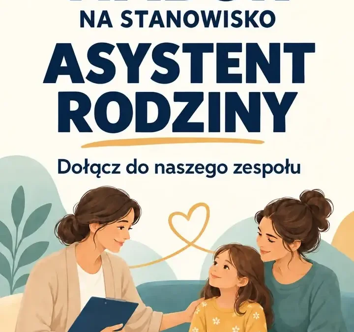 Gmina Piaski szuka asystenta rodziny – GOPS ogłasza nabór