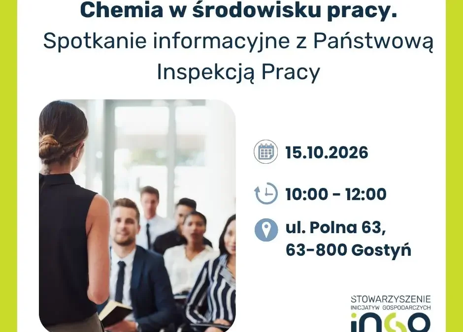 Bezpłatne szkolenie o substancjach chemicznych w pracy – Gostyń, 15 października
