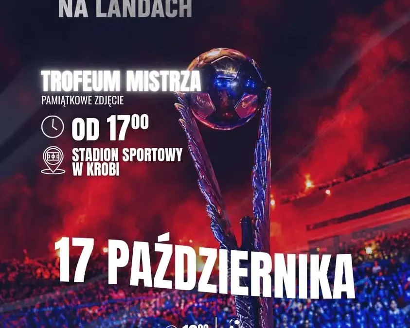 Trofeum mistrza Polski zawita do Krobi. Będzie okazja do pamiątkowego zdjęcia