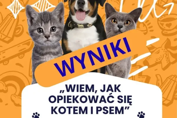 Konkurs plastyczny „Wiem, jak opiekować się kotem i psem” rozstrzygnięty – znamy laureatów