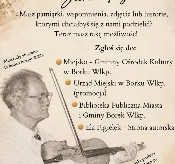 Borek Wlkp. szuka pamiątek o Janie Figielku – apel do mieszkańców