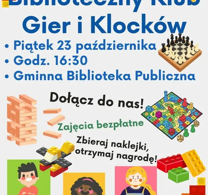 Biblioteczny Klub Gier i Klocków w Gminnej Bibliotece Publicznej w Eppowie – już dziś!